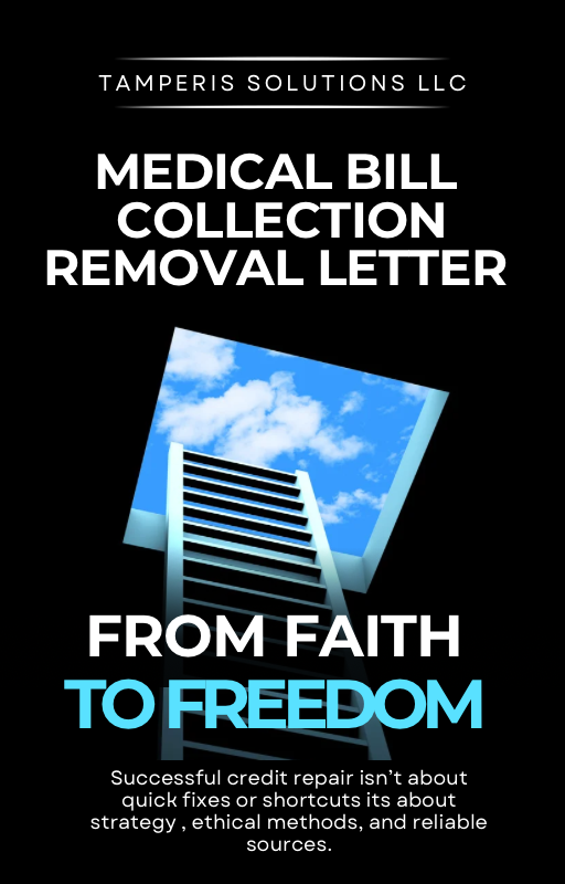 Medical Bill Collection  Removal Letter