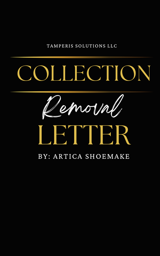 Collection Removal Letter (Dispute of Debt)